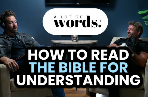 How to Read the Bible for Understanding | Pastor Matt Smith