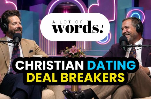 Christian Dating: Online Dating, Deal Breakers & Pornography | Part 2